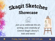 Skagit Sketches Showcase - Friday, September 30, 5:30-6:30 pm